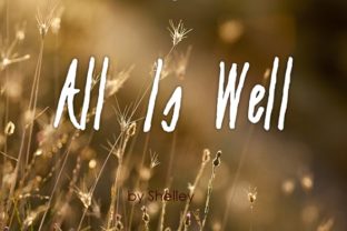 All Is Well Font: A Creative Edge