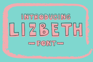 Lizbeth: A Bold Display Font for Creative Campaigns