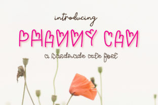 Phanny Can: A Delightful Script Font